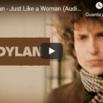 Bob Dylan Just Like A Woman